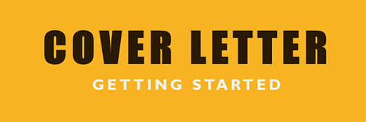 Cover Letter - Getting Started