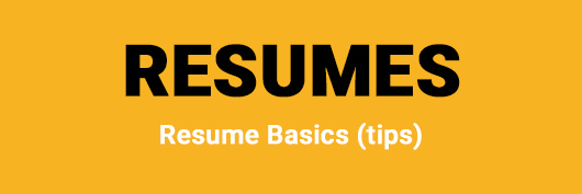 Resume tips and basics