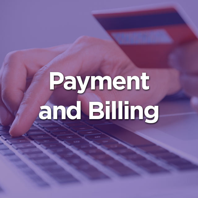 Payment and Billing